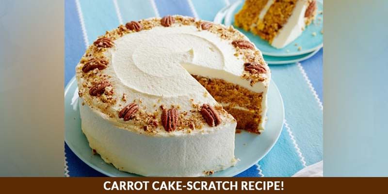 Simple Carrot Cake-Scratch Recipe